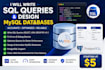 write sql queries and design mysql databases