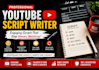 write engaging and professional youtube video scripts