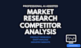 do market research and competitor analysis