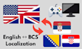localize video games into serbian, croatian and bosnian