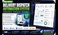 build a delivery dispatch automation system custom dashboards