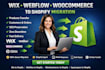 migrate clone wix webflow lululemon olitt woocommerce squarespace to shopify