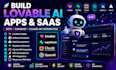 build lovable ai apps, saas, ai bots, supabase integrations with claude api