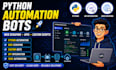 build python automation bots, web scrapers, apis, and custom scripts