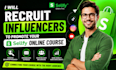 recruit influencers to promote your sellfy coaching program