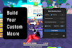 create your custom game macro