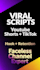 write viral youtube and tiktok script for faceless channel