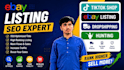 do provide expert ebay listing and SEO services