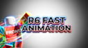 make fast r6 animations