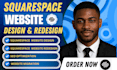 squarespace website design redesign squarespace website squarespace development