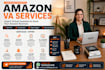 be your professional amazon virtual assistant VA