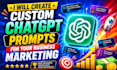 be your ai consulting expert for custom chatgpt prompts