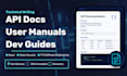 write technical documentation, API docs, and user manuals