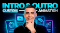 create a custom youtube intro and outro or logo animation
