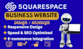 do squarespace business website design or redesign ecommere website