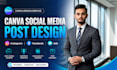 design social media posts, ads and editable canva templates