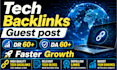 build tech backlinks with tech guest posts to boost tech SEO