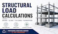 do structural load calculations foe beams, slabs, columns, and foundation