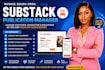 be your professional substack publication manager