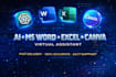 be your ai, ms word, excel and canva virtual assistant