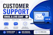 provide professional customer support