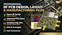 create professional rf pcb design, pcb layout, and manufacturing files