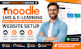 install customize migrate upgrade moodle lms elearning website setup moodle lms