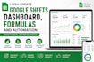 create google sheets dashboard, formulas and automation