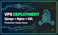 deploy your python or django app to a vps with nginx and gunicorn