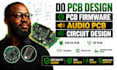do pcb design pcb firmware audio pcb circuit design esp32 pcb rf pcb and aurdino