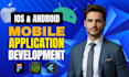 build mobile app development flutter react native app android ios app developer