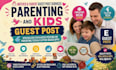 do kids and mommy parenting guest post with dfollow backlink