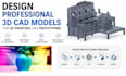 design professional 3d cad model for 3d printing and prototyping