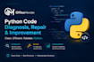 diagnose and fix your python code bugs