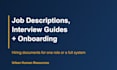 write job descriptions interview guides and onboarding checklists