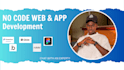 build no code app using bubble adalo flutterflow  glide mvp development