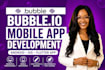 develop a professional bubble, andriod, IOS, mobile app  for business