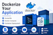 dockerize your application and deploy containers