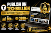 publish a guest post on techbullion DR 81