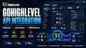 do gohighlevel API integration, webhook setup, automation and bug fixing