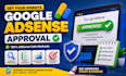 get google adsense approval content fix rejection issues setup adsense website