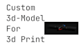 create your custom 3d model