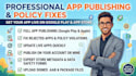 publish upload update your app on my old google play or apple store
