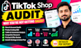audit and optimize your tiktok shop for more sales