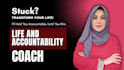 be your life and accountability coach