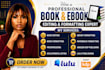 do book editing and formatting developmental  editor ebook formatting kdp format