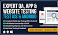 do expert QA testing, mobile app testing, website testing and user testing