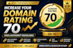 increase ahrefs domain rating 70 with high quality backlinks