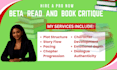 professionally beta read your book and provide detailed reader feedback