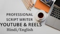 write engaging youtube scripts and hindi content